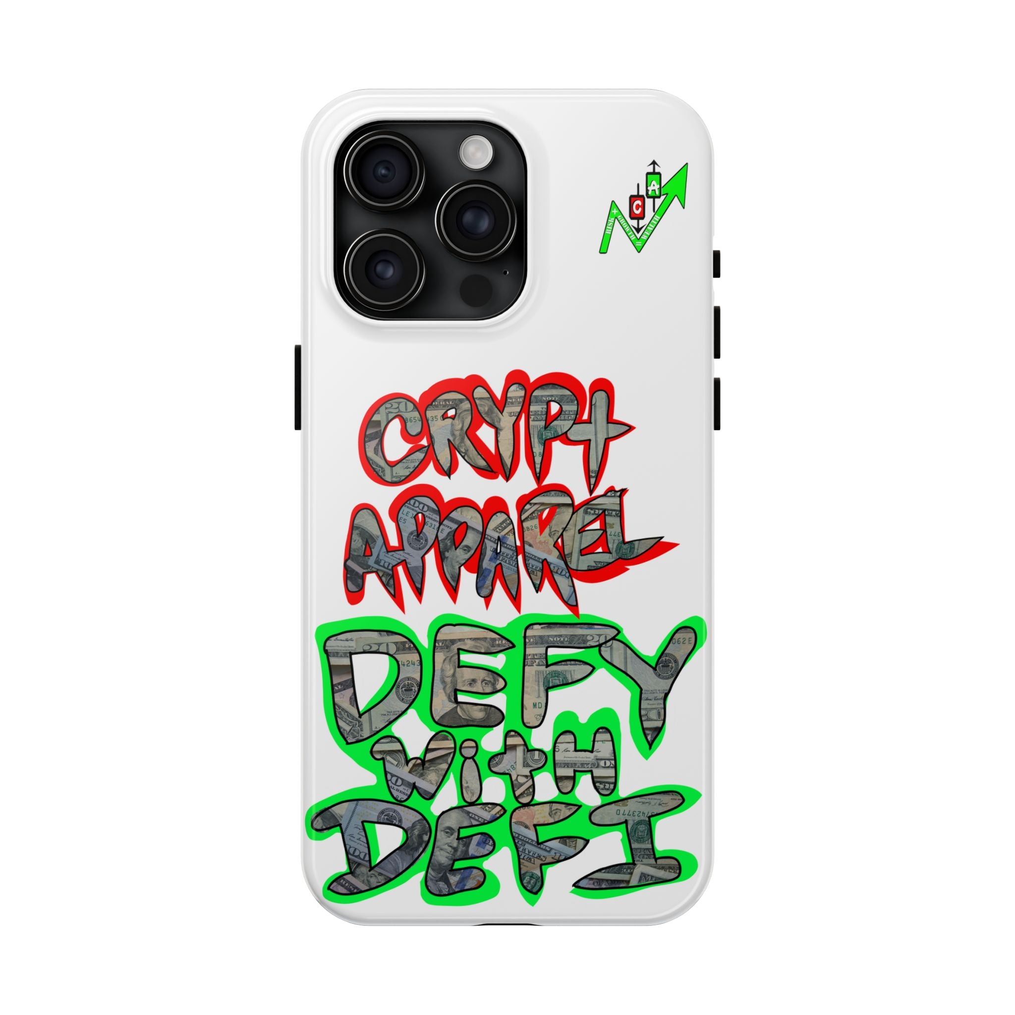 DEFY with DEFI Tough Phone Case — "Crypt Apparel: "Money" Graffiti Crypto Design