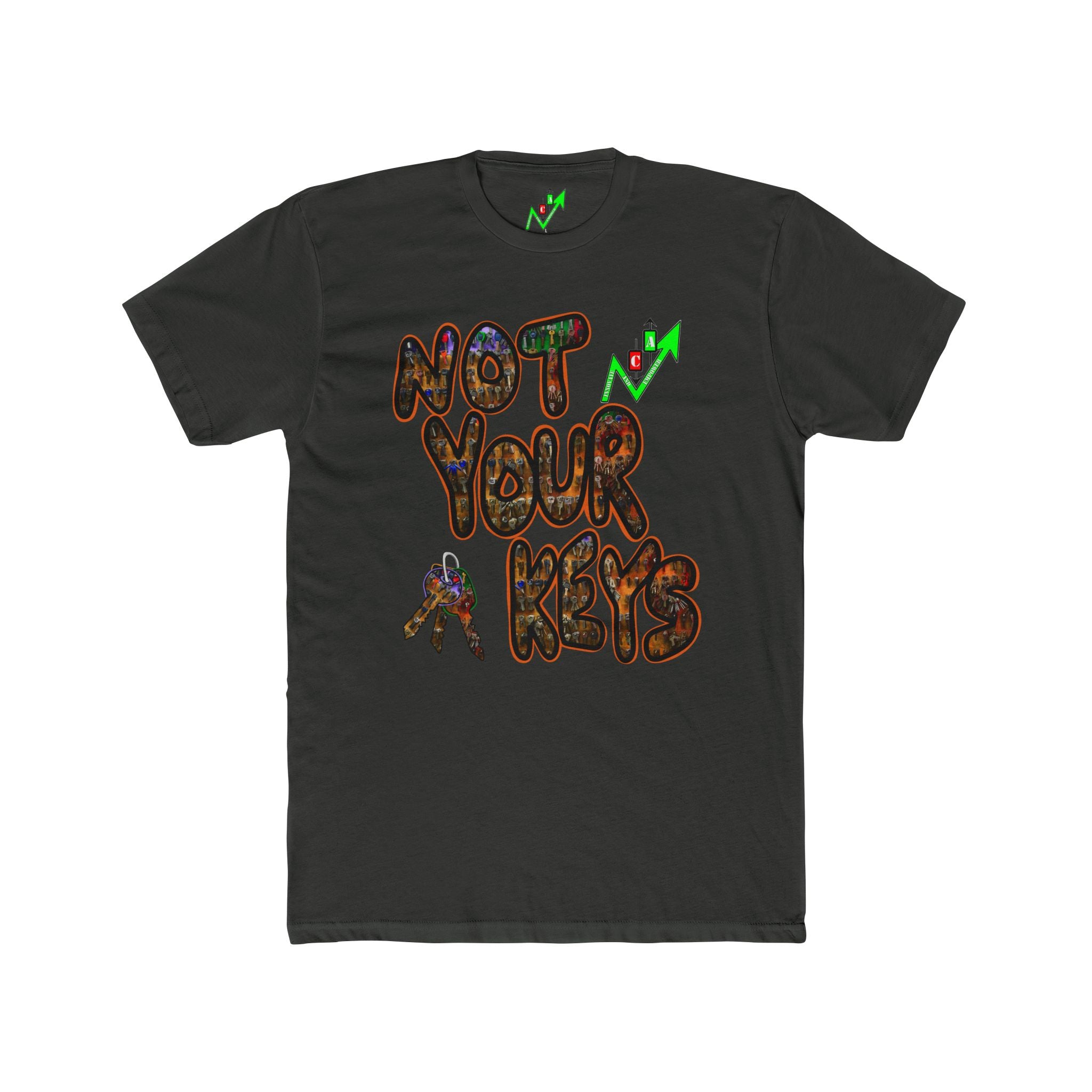 Not Your Keys Crypto Tee — "Not Your Coins" Crypt Apparel Privacy Shirt