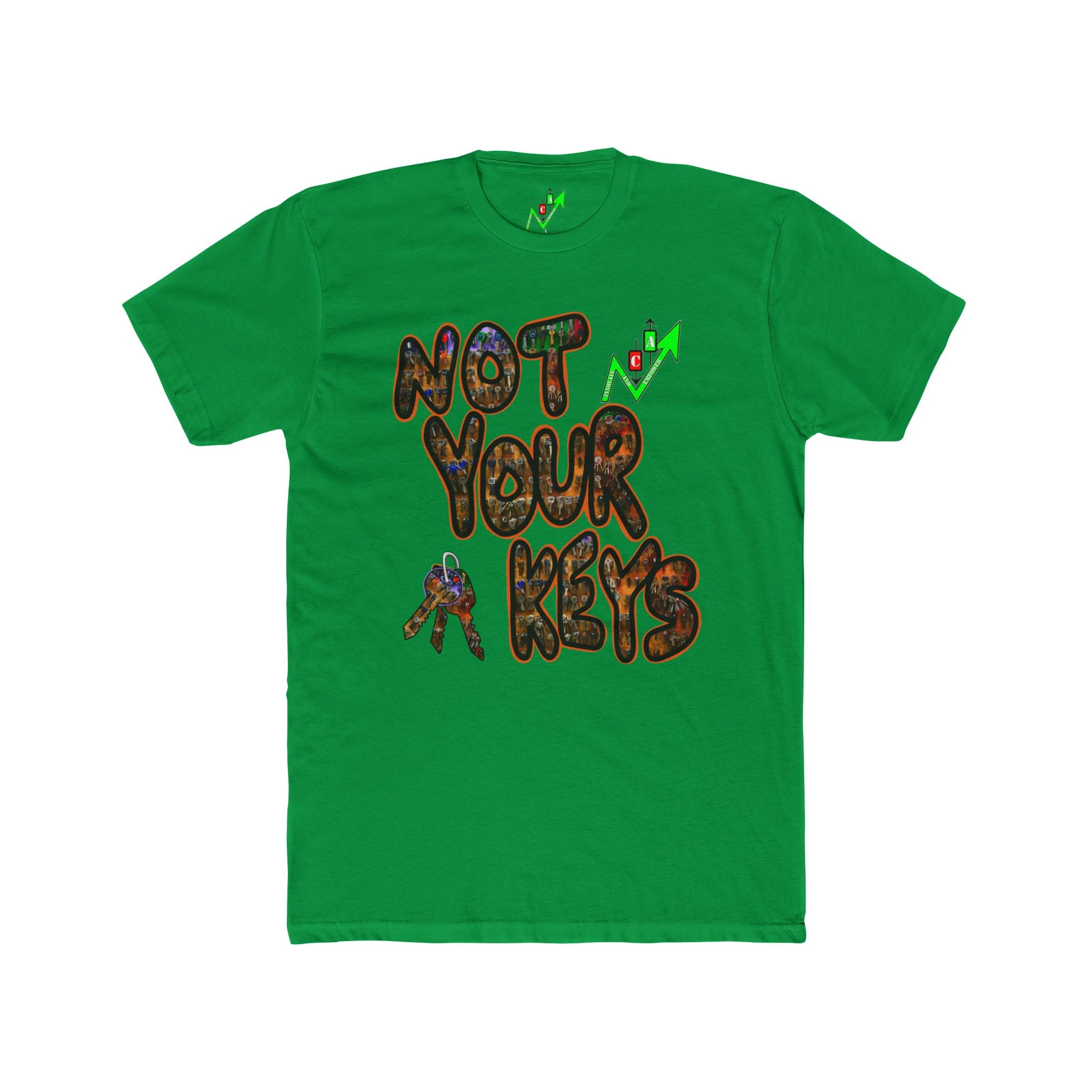 Not Your Keys Crypto Tee — "Not Your Coins" Crypt Apparel Privacy Shirt