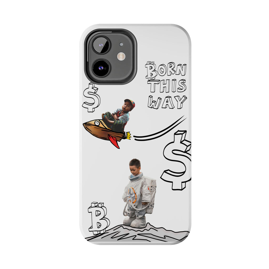 Born This Way Phone Case — "Crypt Apparel" Crypto Protective Case