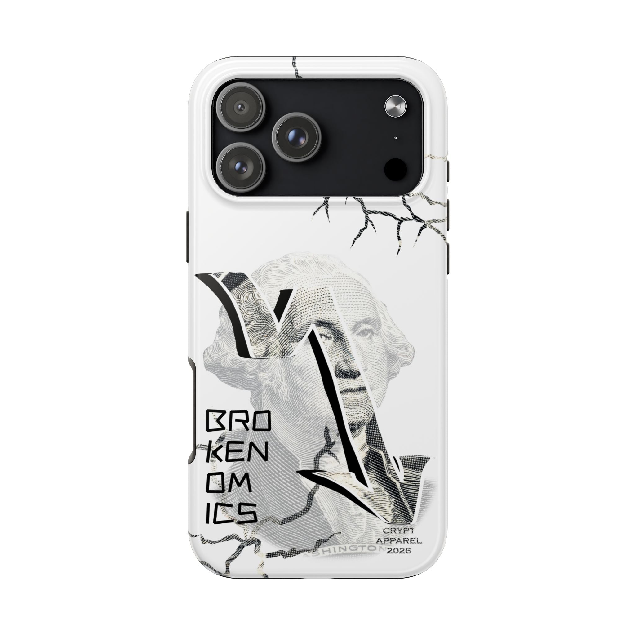 Brokenomics Crypto Tough Phone Case — 'Crypt Apparel' Cracked Dollar Graphic Protective Cover