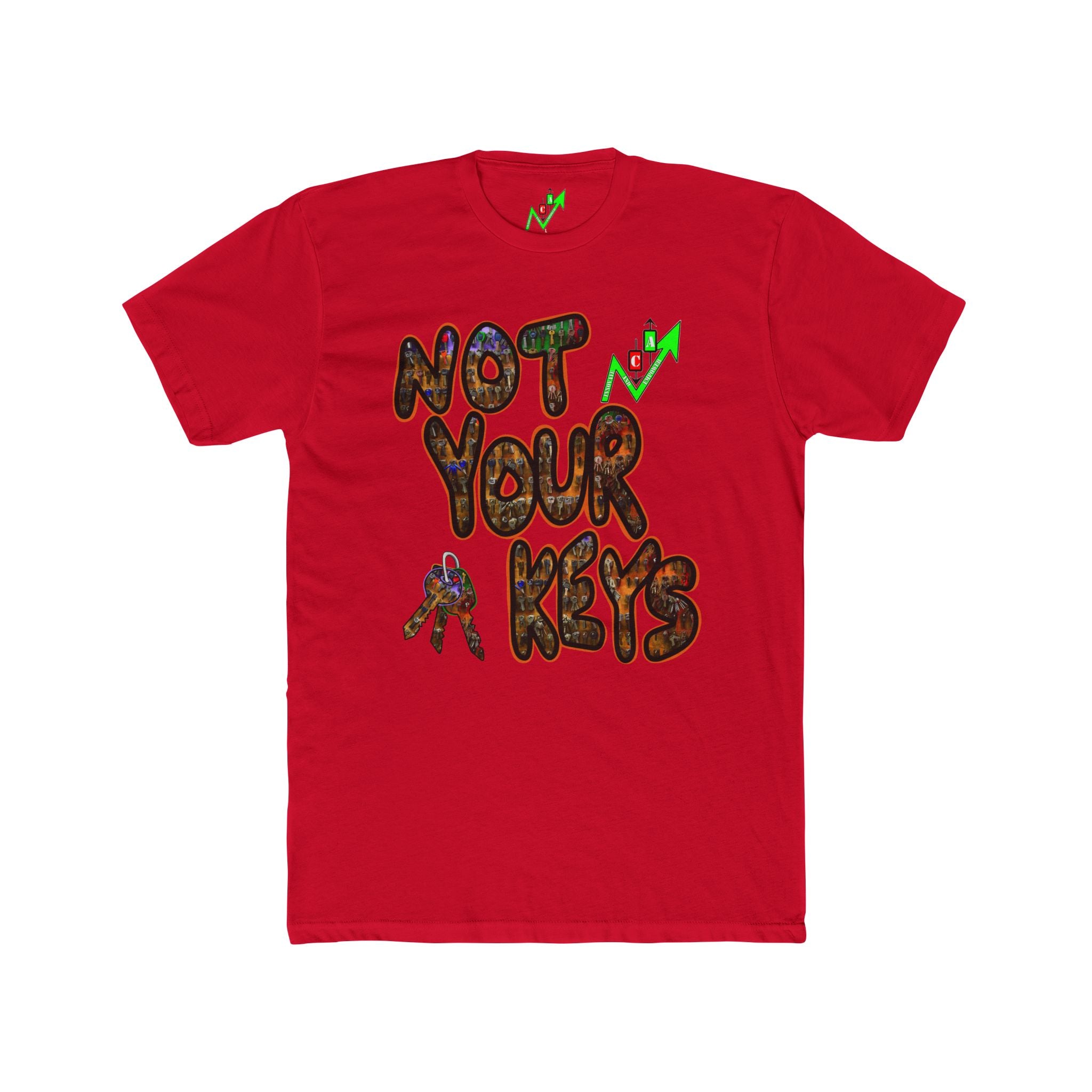 Not Your Keys Crypto Tee — "Not Your Coins" Crypt Apparel Privacy Shirt