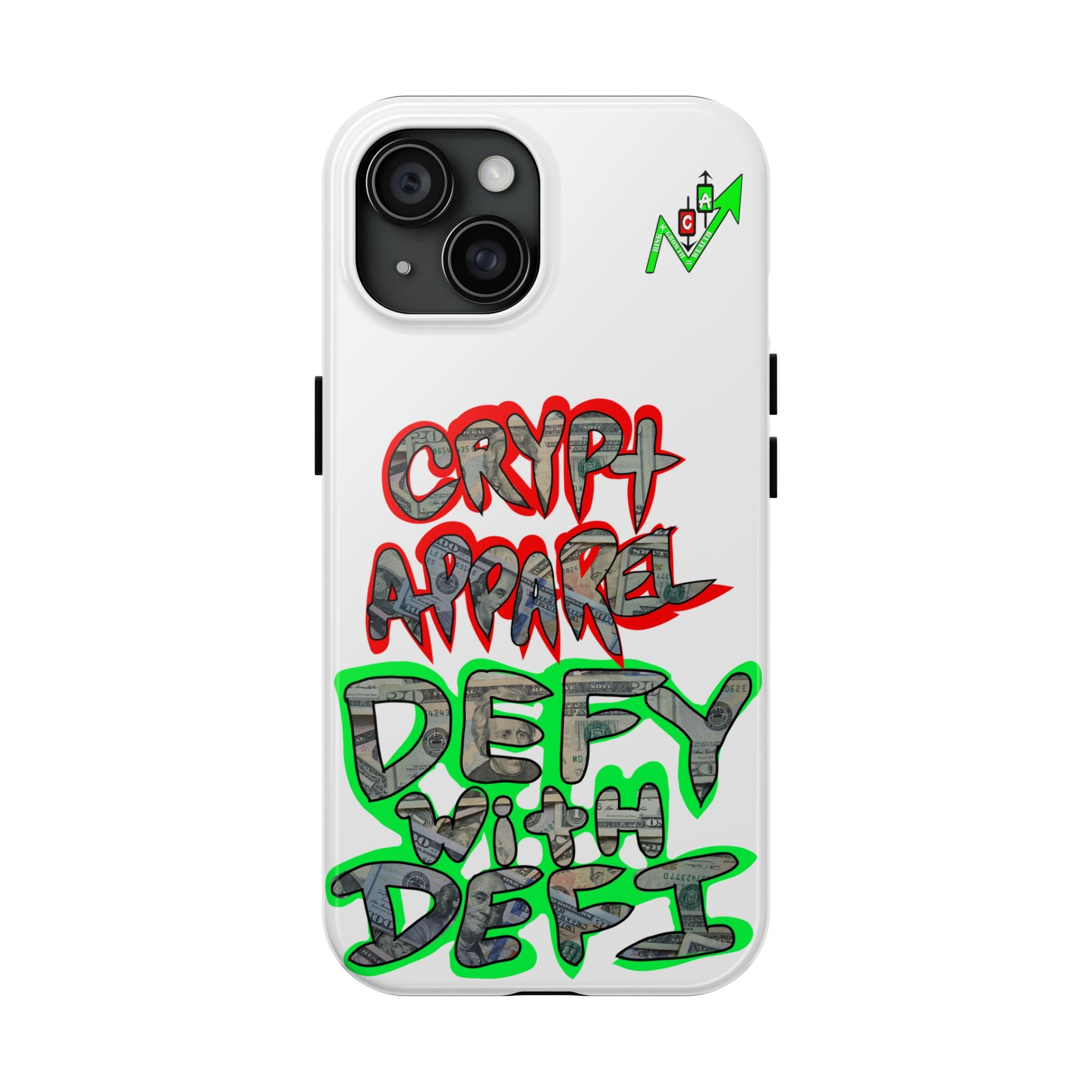 DEFY with DEFI Tough Phone Case — "Crypt Apparel: "Money" Graffiti Crypto Design