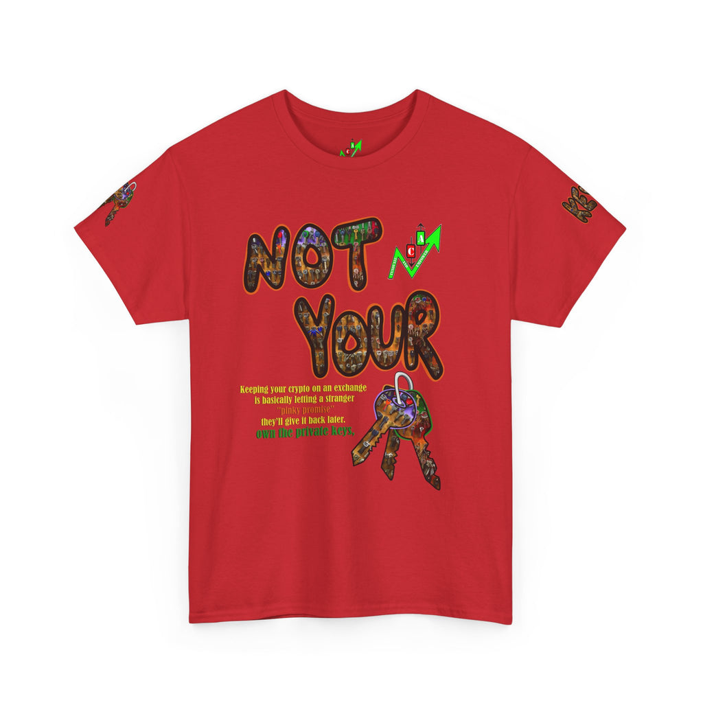 Not Your Keys Graphic Tee — "Crypt Apparel" Statement T-Shirt