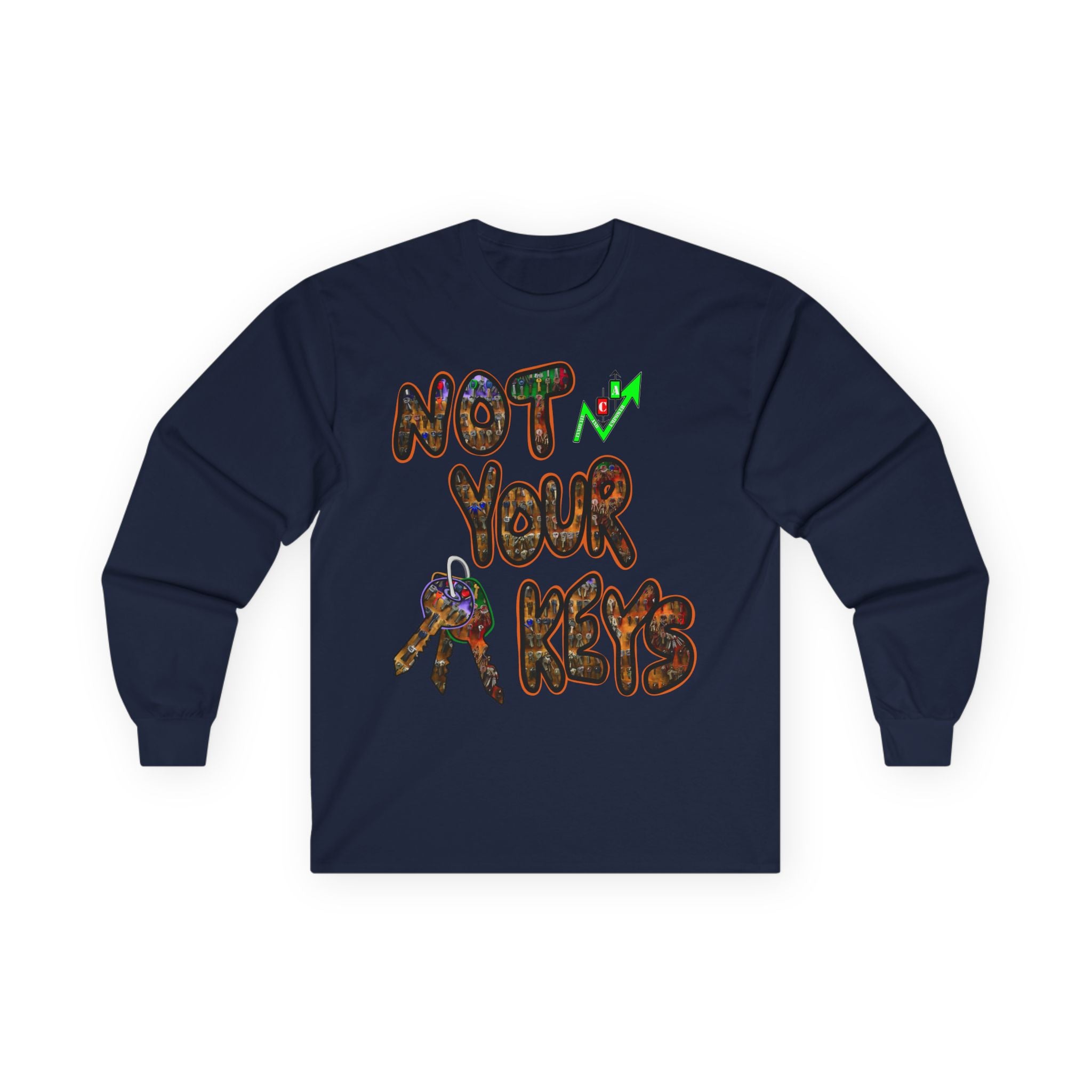 Not Your Keys Crypto Long Sleeve Tee — "Not Your Keys / Not Your Coins" Graphic Shirt