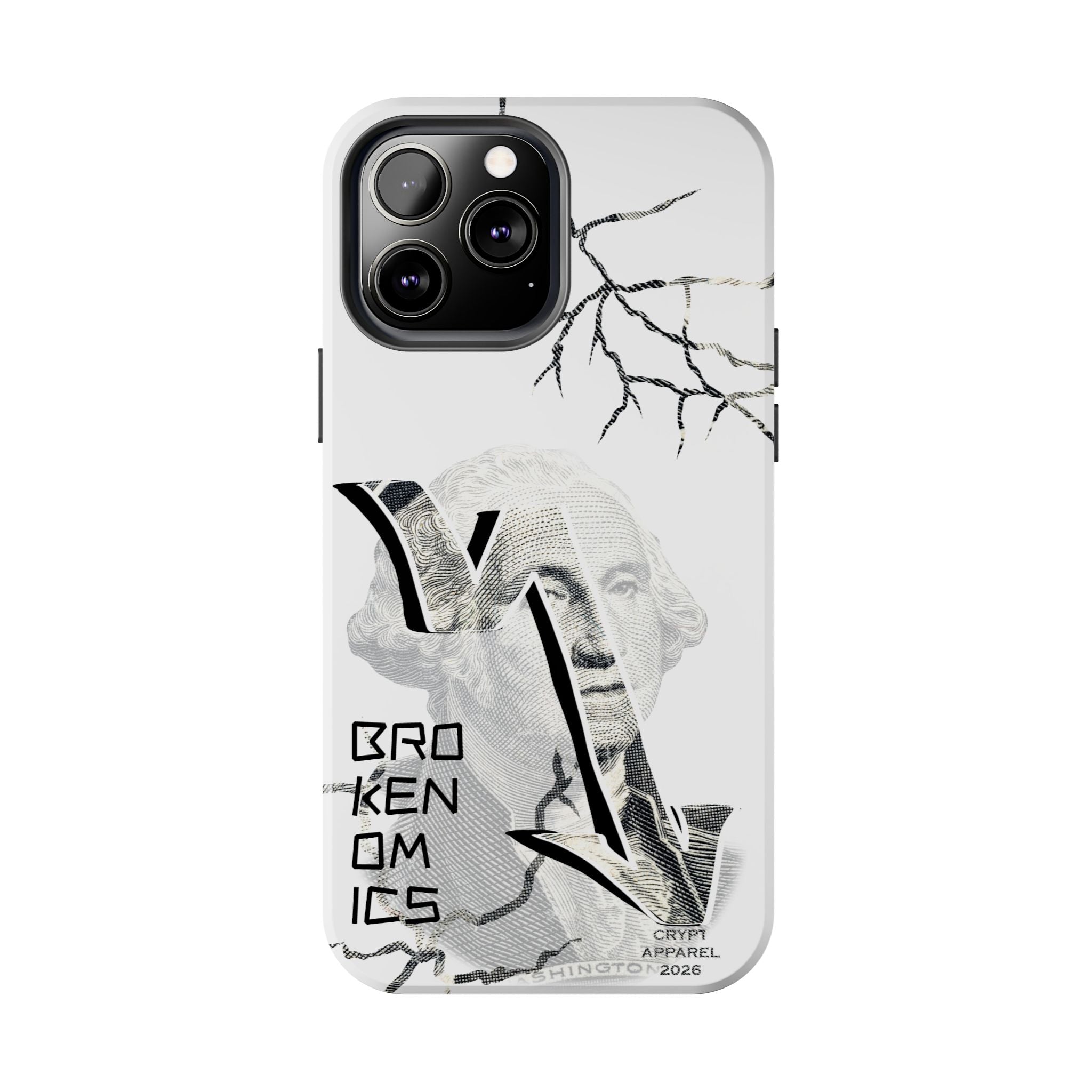 Brokenomics Crypto Tough Phone Case — 'Crypt Apparel' Cracked Dollar Graphic Protective Cover