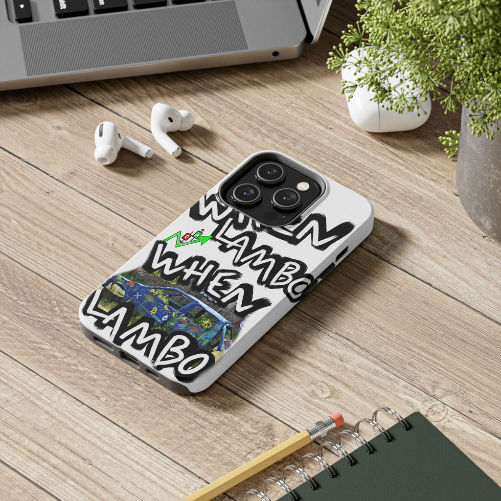 When Lambo Art Phone Case — Crypto Meme Tough Phone Case