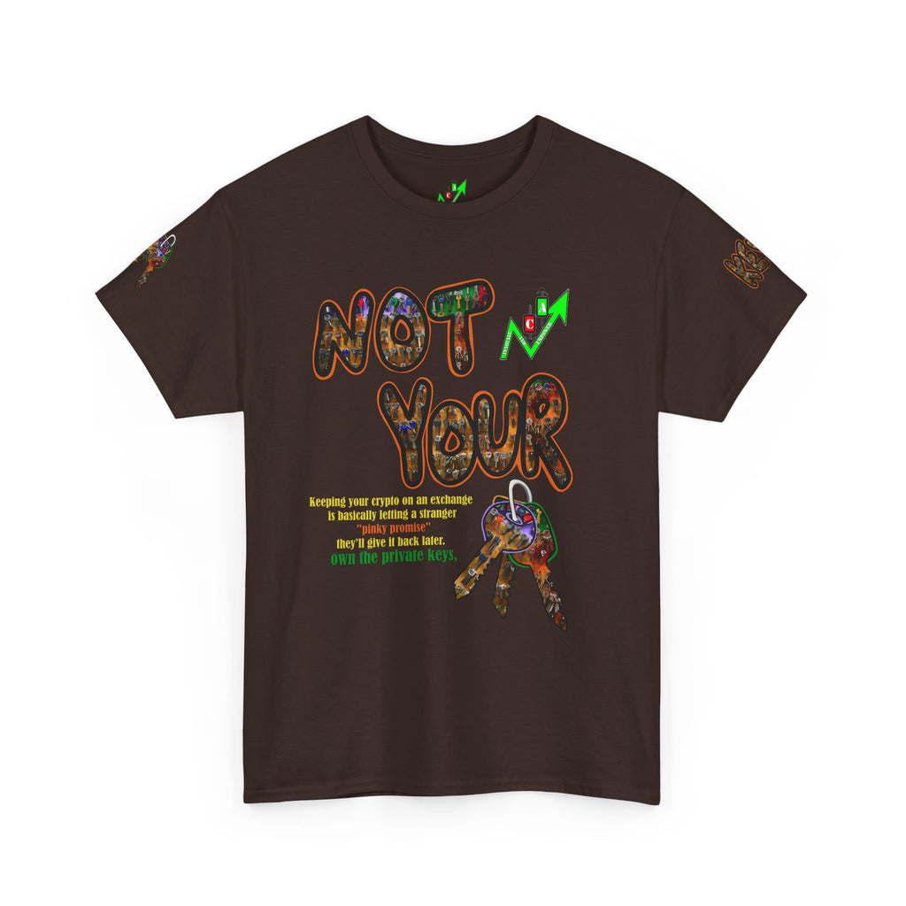 Not Your Keys Graphic Tee — "Crypt Apparel" Statement T-Shirt