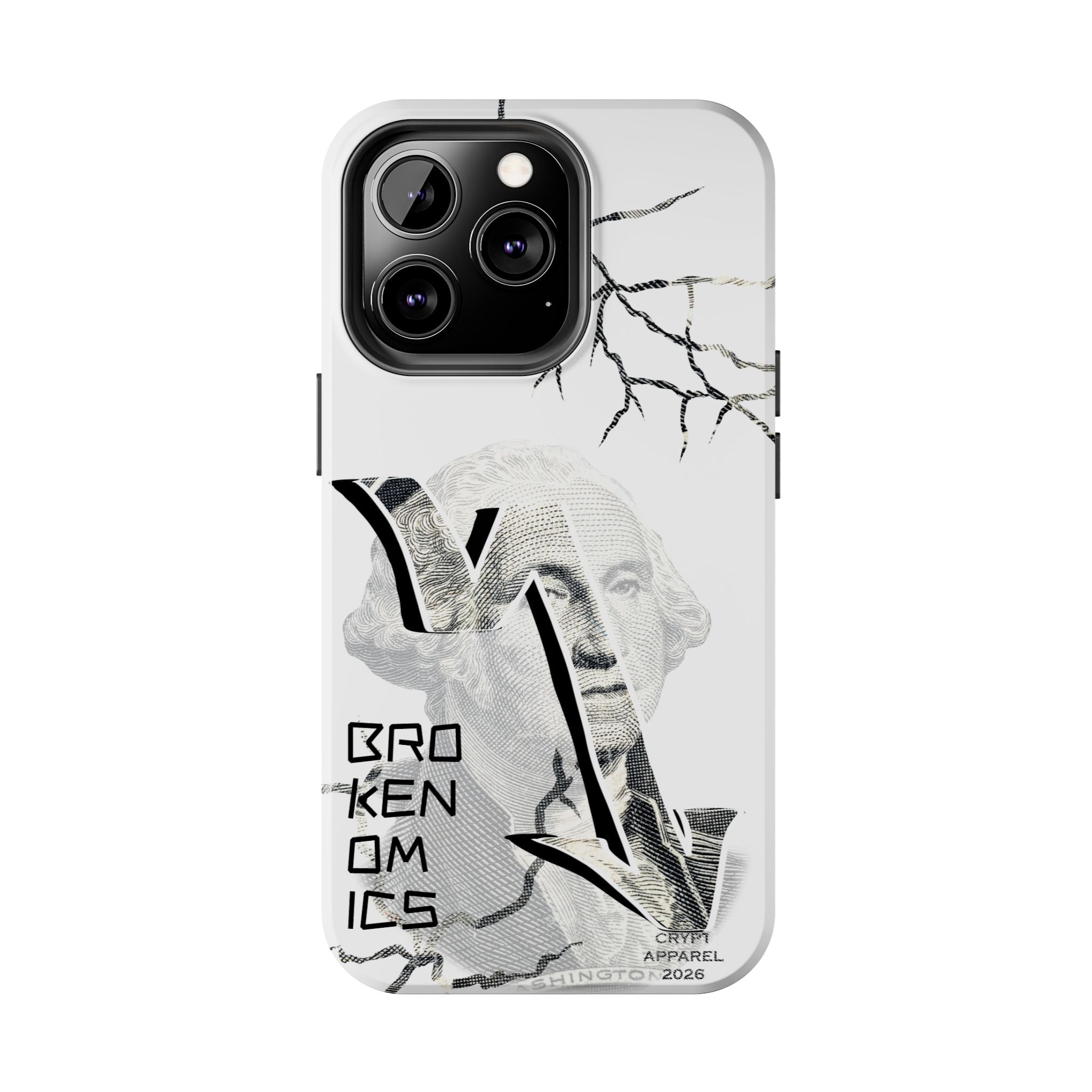 Brokenomics Crypto Tough Phone Case — 'Crypt Apparel' Cracked Dollar Graphic Protective Cover