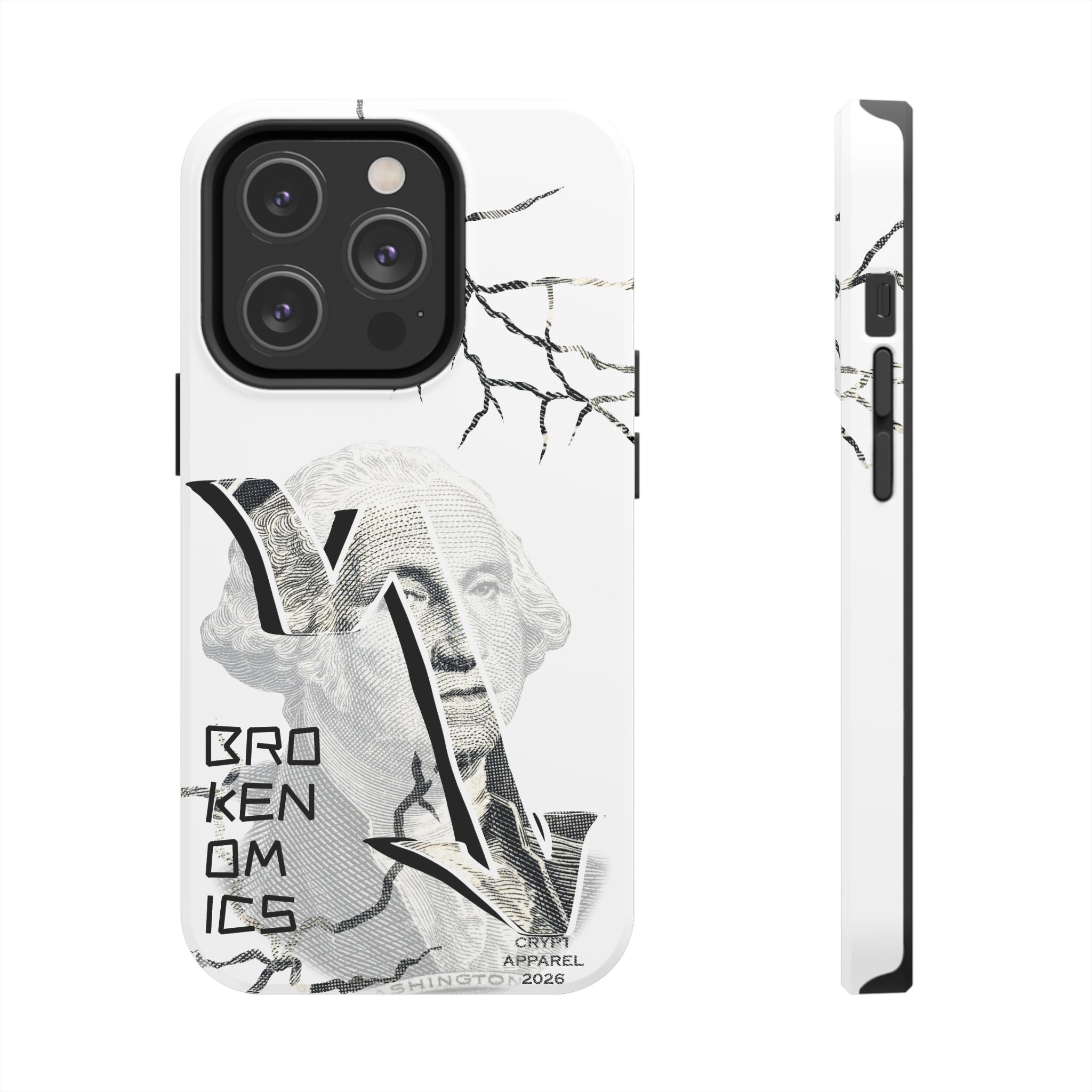 Brokenomics Crypto Tough Phone Case — 'Crypt Apparel' Cracked Dollar Graphic Protective Cover