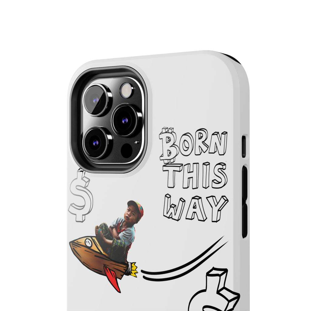 Born This Way Phone Case — "Crypt Apparel" Crypto Protective Case