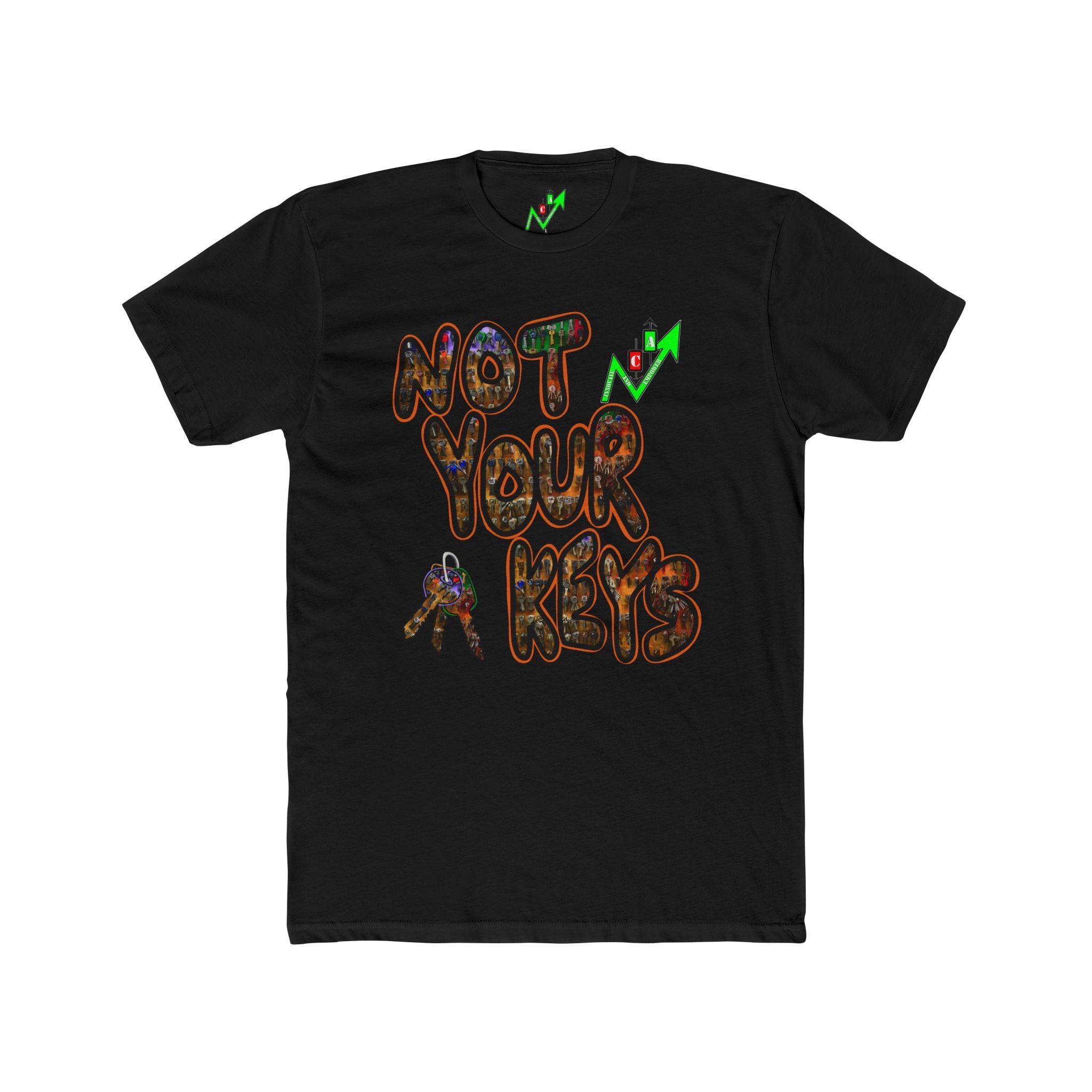 Not Your Keys Crypto Tee — "Not Your Coins" Crypt Apparel Privacy Shirt